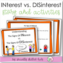 The Signs of INterest vs. The Signs of DISinterest | Social Skills Story and Activities